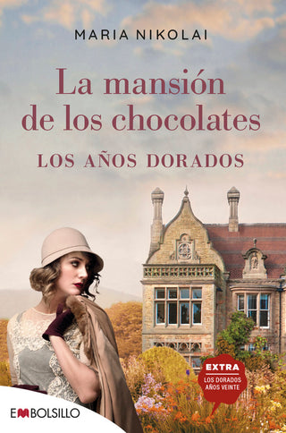 La Mansion De Los Chocolates Los Años Dorados