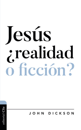Jesús ¿Realidad O Ficción?
