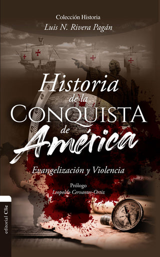 Historia De La Conquista De América