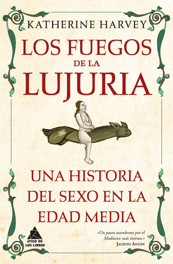 Los Fuegos De La Lujuria