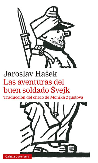 Las Aventuras Del Buen Soldado Svejk- 2020