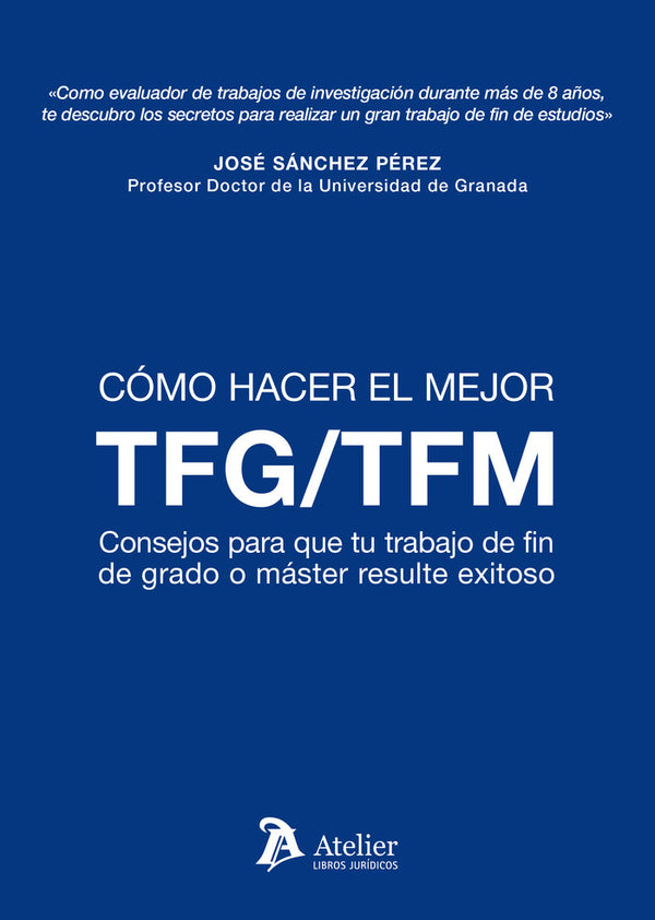 Como Hacer El Mejor Tfm Tfg