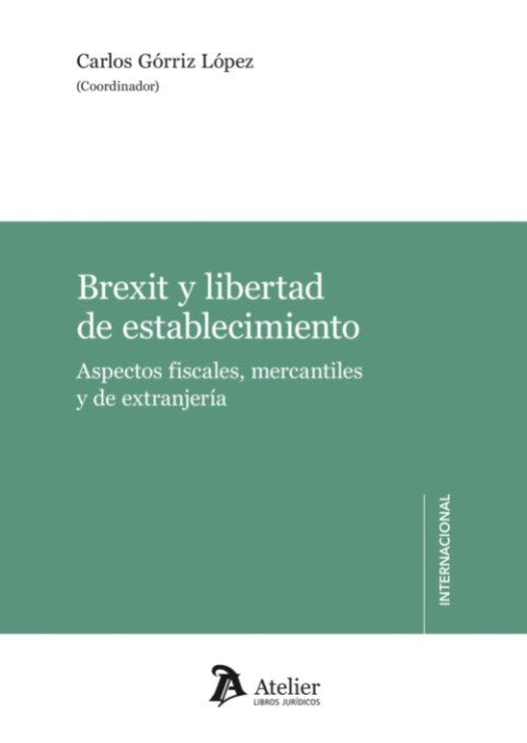 Brexit Y Libertad De Establecimiento