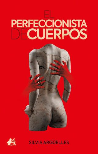 El Perfeccionista De Cuerpos