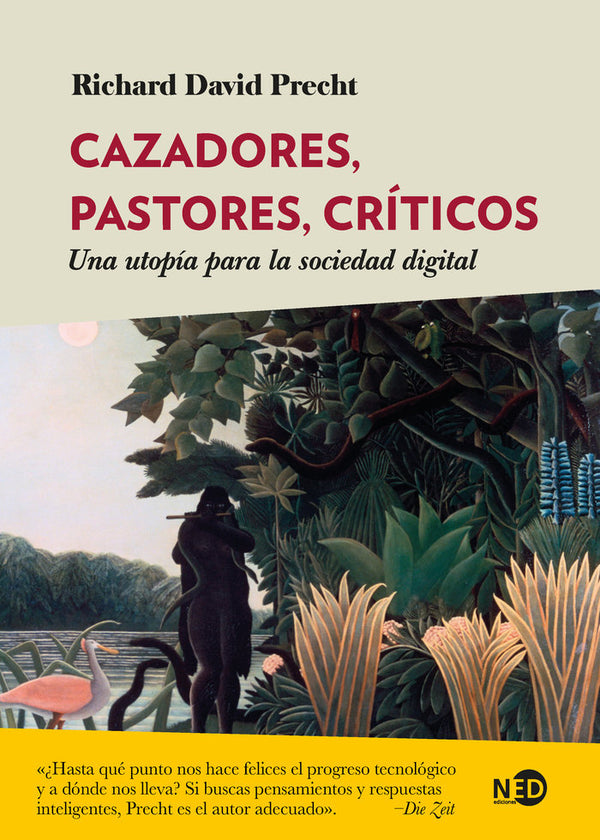 Cazadores Pastores Y Criticos