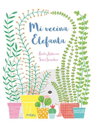Mi Vecina Elefanta