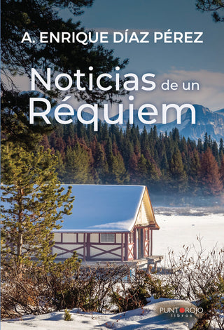 Noticias De Un Réquiem