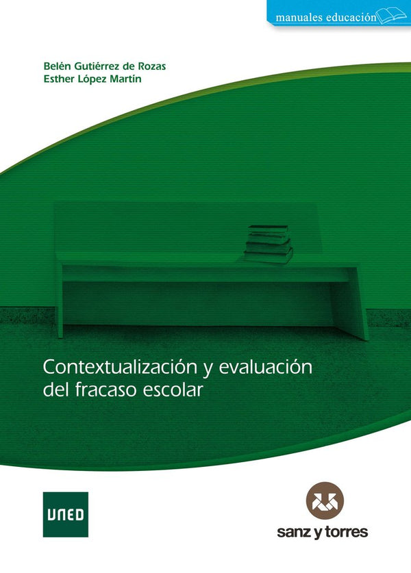 Contextualizacion Y Evaluacion Del Fracaso Escolar