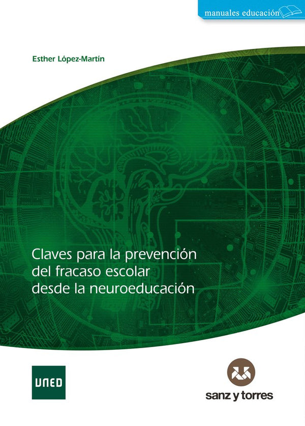 Claves Para La Prevencion Del Fracaso Escolar Desde La Neuroeduca