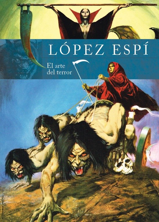 Rafael Lopez Espi El Arte Del Terror