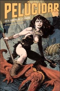 Pelucidar En El Centro De La Tierra De Edgar Rice Burroughs
