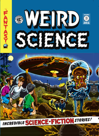 Weird Science Volumen 3