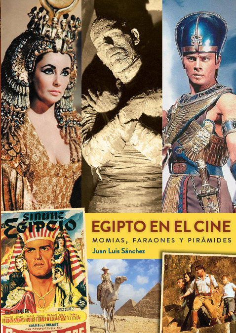 Egipto En El Cine Momias Faraones Y Piramides