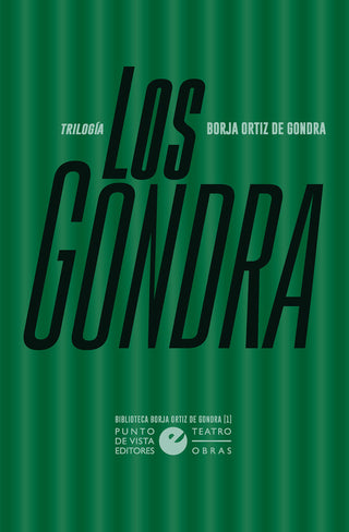 Los Gondra Trilogia