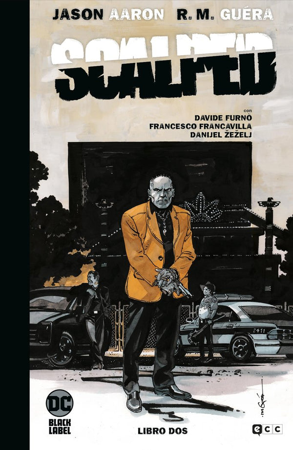 Scalped: Edicion Deluxe Limitada En Blanco Y Negro - Vol. 02