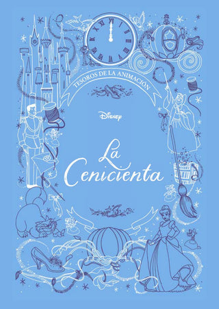 La Cenicienta. Tesoros De La Animación