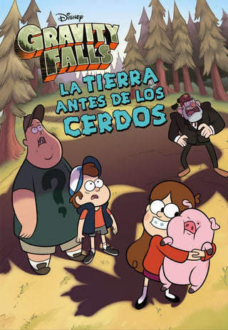 Gravity Falls. La Tierra Antes De Los Cerdos. Narr