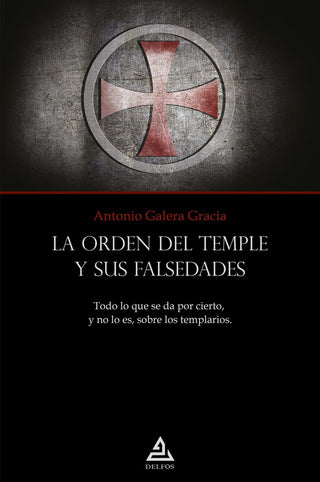 La Orden Del Templo Y Sus Falsedades