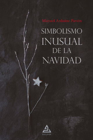 Simbolismo Inusual De La Navidad