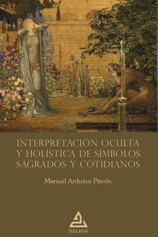 Interpretacion Oculta Y Holistica De Simbolos Sagrados Y Cot