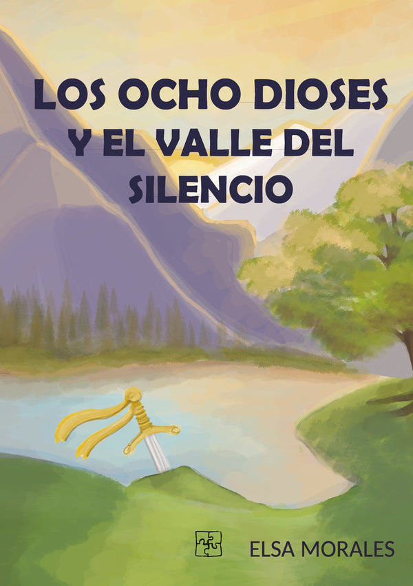 Los Ocho Dioses Y El Valle Del Silencio