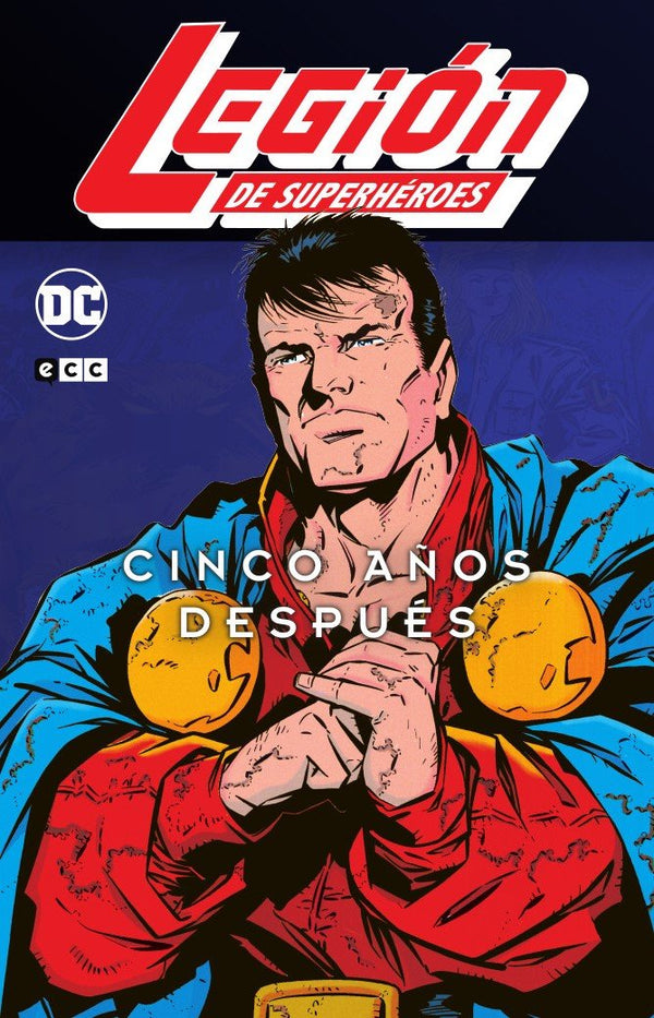 Legion De Superheroes: 5 Años Despues Vol. 1 De 3