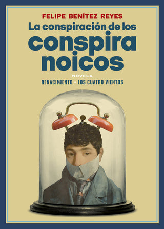 La Conspiración De Los Conspiranoicos