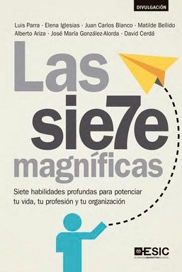 Siete Magnificas, Las