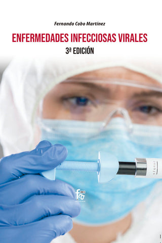 Enfermedades Infecciosas Virales-3ª Edición
