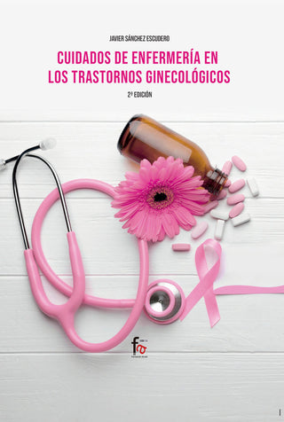 Cuidados De Enfermeria En Los Transtornos Ginecologicos 2 Ed