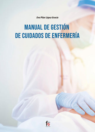 Manual De Gestion De Cuidados De Enfermeria