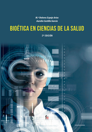 Bioetica En Ciencias De La Salud-2 Edicion
