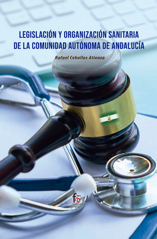 Legislacion Y Organizacion Sanitaria De La Comunidad