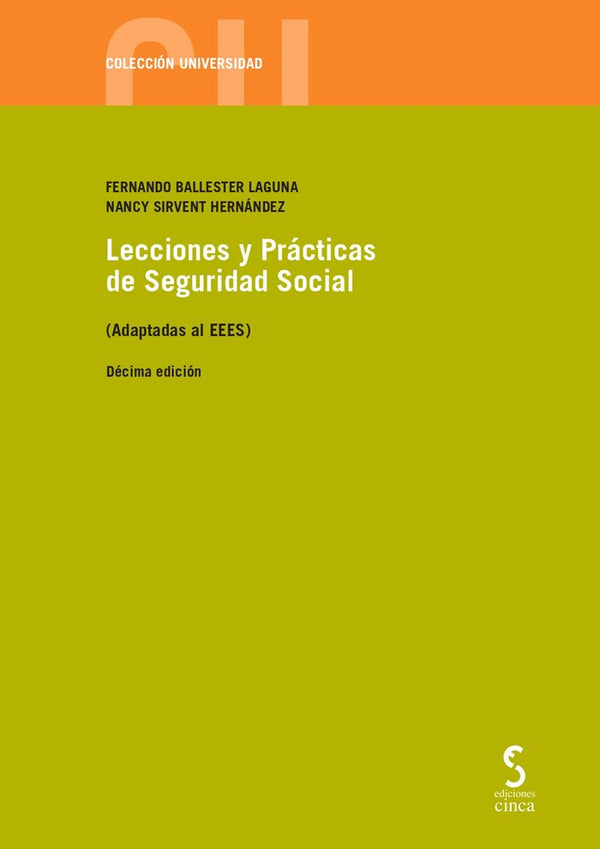 Lecciones Y Prácticas De Seguridad Social, 10.ª Ed.