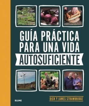 Guia Practica Para Una Vida Autosuficiente