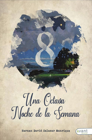 Una Octava Noche De La Semana