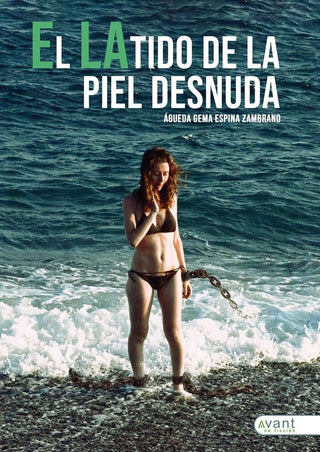 El Latido De La Piel Desnuda