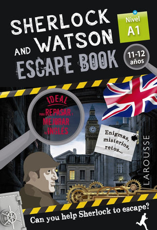 Sherlock & Watson. Escape Book Para Repasar Ingles. 11-12 Años