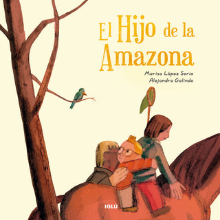 El Hijo De La Amazona