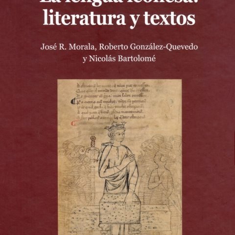 La Lengua Leonesa: Literatura Y Textos