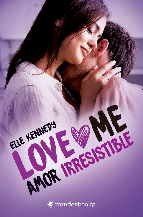 Amor Irresistible (Serie Love Me 3)