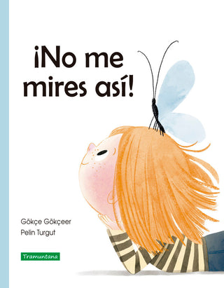 ¡No Me Mires Asi!