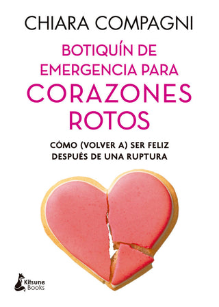 Botiquin De Emergencia Para Corazones Rotos