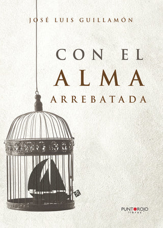 Con El Alma Arrebatada