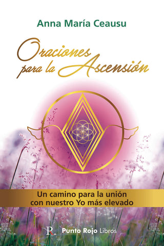 Oraciones Para La Ascensión
