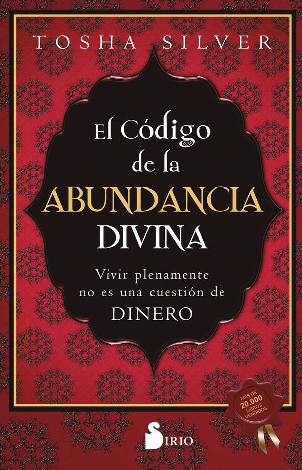 El Codigo De La Abundancia Divina