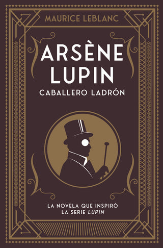 Arsène Lupin. Caballero Ladrón