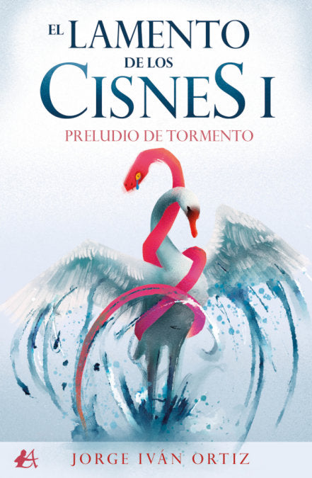 El Lamento De Los Cisnes I: Preludio De Tormento