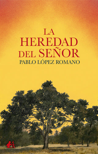 La Heredad Del Señor