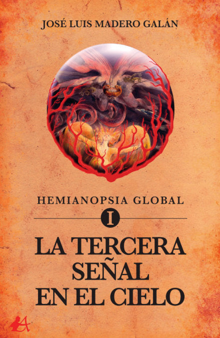 Hemianopsia Global I La Tercera Señal Del Cielo